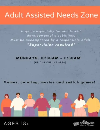 Adult Assisted Needs Zone